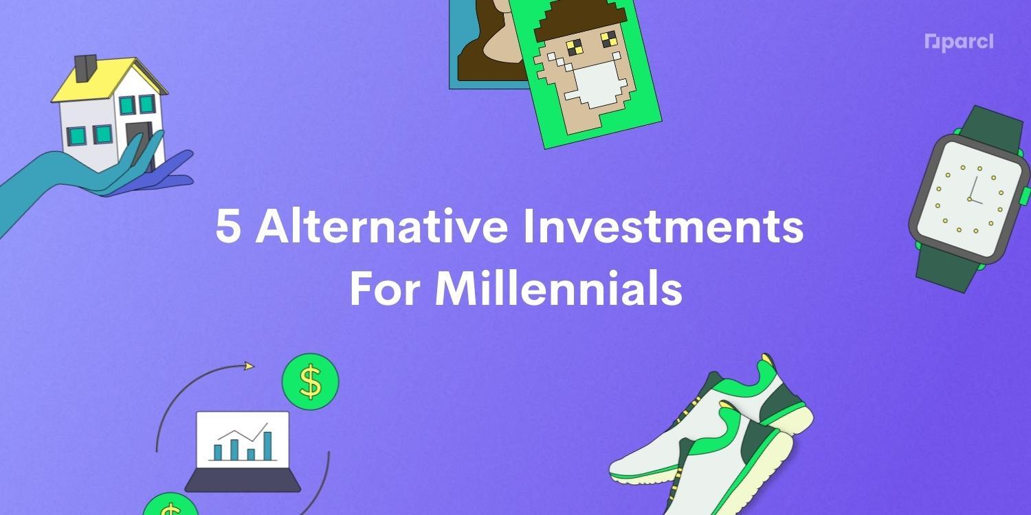 5 Alternative Investments for Millennials