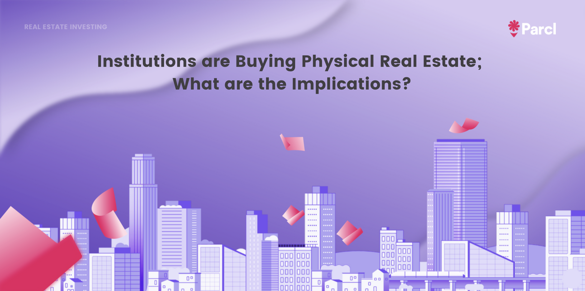 How Institutions Buying Real Estate Will Affect You