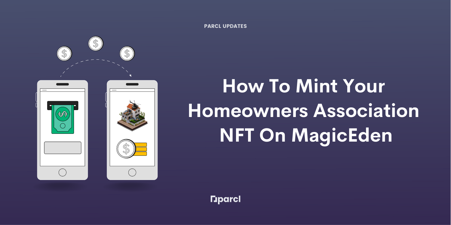 Magic Eden: Minting your Homeowners Association NFT