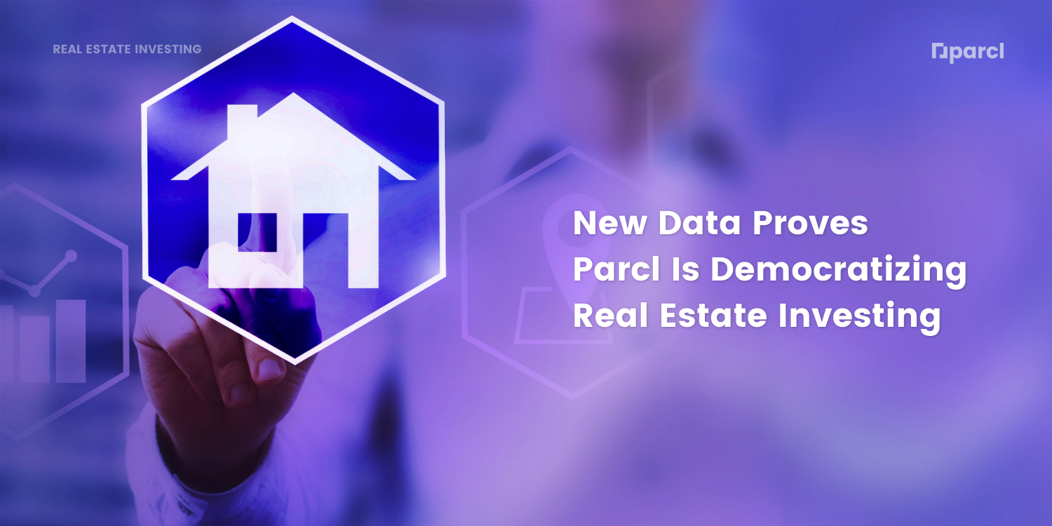 New Data Proves Parcl Is Democratizing Real Estate Investing