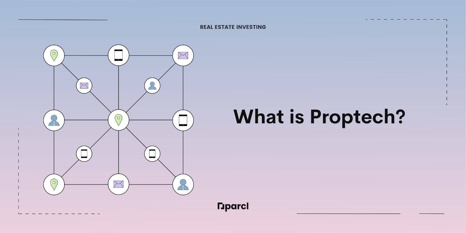 What Is Proptech?