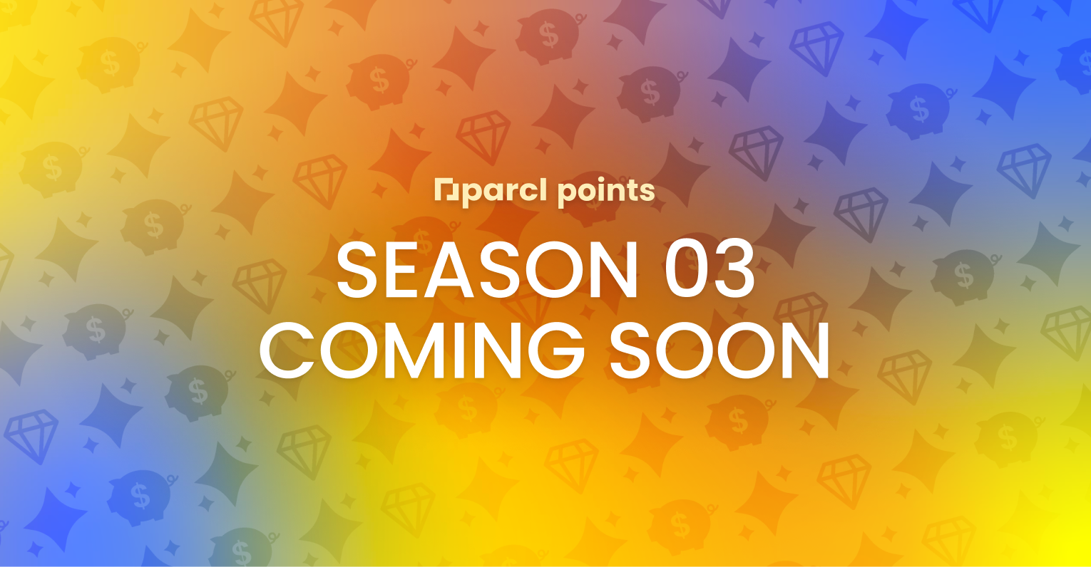 Parcl Points Season 3: The Final Chapter